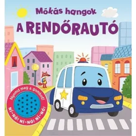 MÓKÁS HANGOK - A RENDŐRAUTÓ