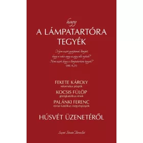 HOGY A LÁMPATARTÓRA TEGYÉK