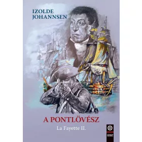 A PONTLÖVÉSZ - LA FAYETTE 2.