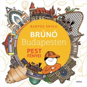 BRÚNÓ BUDAPESTEN 4. - PEST FÉNYEI