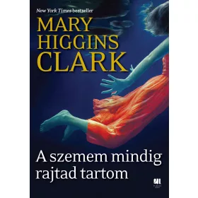 A SZEMEM MINDIG RAJTAD TARTOM