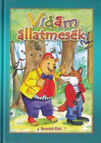 VIDÁM ÁLLATMESÉK - 2.ÁTDOLGOZOTT KIADÁS