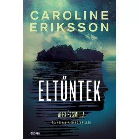 ELTŰNTEK -  ALEX ÉS SMILLA