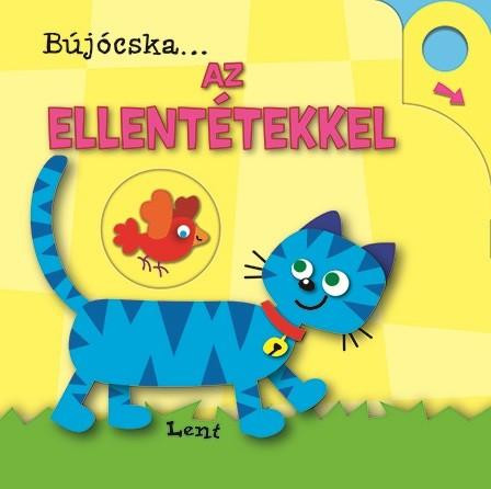 BÚJÓCSKA ... AZ ELLENTÉTEKKEL - LEPORELLÓ