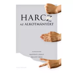 HARCZ AZ ALKOTMÁNYÉRT