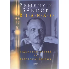   RIANÁS - KIADATLAN VERSEK ÉS KISPRÓZAI ÍRÁSOK - ÜKH 2019