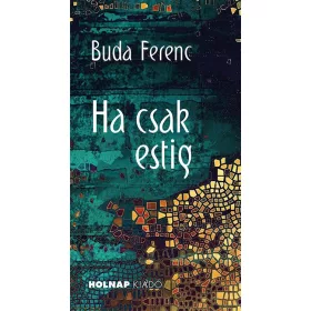 HA CSAK ESTIG