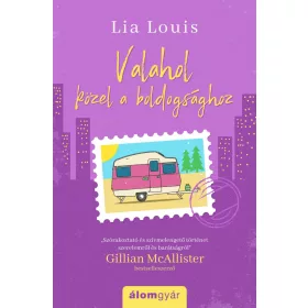 VALAHOL KÖZEL A BOLDOGSÁGHOZ