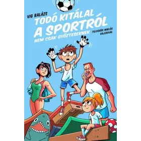   TODÓ KITÁLAL A SPORTRÓL - NEM CSAK GYŐZTESEKNEK - ÜKH 2019