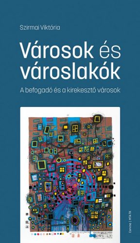 VÁROSOK ÉS VÁROSLAKÓK