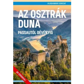   AZ OSZTRÁK DUNA - PASSAUTÓL DÉVÉNYIG - VILÁGVÁNDOR SOROZAT