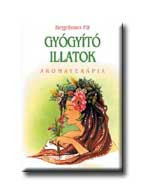 GYÓGYITÓ ILLATOK