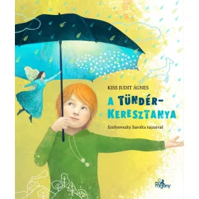 A TÜNDÉRKERESZTANYA - ÜKH 2019