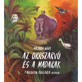 AZ ORRSZARVÚ ÉS A MADARAK - ÜKH 2019