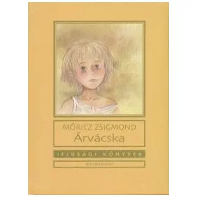 ÁRVÁCSKA - IFJÚSÁGI KÖNYVEK - ÚJ BORÍTÓ