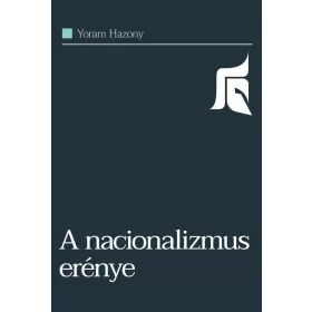 A NACIONALIZMUS ERÉNYE