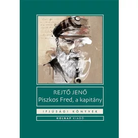 PISZKOS FRED, A KAPITÁNY - IFJÚSÁGI KÖNYVEK -