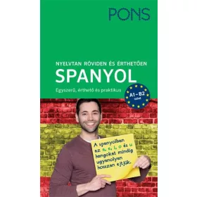 PONS NYELVTAN RÖVIDEN ÉS ÉRTHETŐEN - SPANYOL - ÚJ