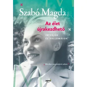   AZ ÉLET ÚJRAKEZDHETŐ - INTERJÚK ÉS VALLOMÁSOK - ÜKH 2019