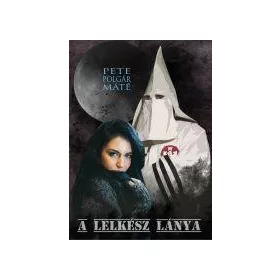 A LELKÉSZ LÁNYA