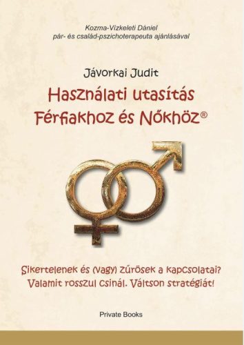 HASZNÁLATI UTASÍTÁS FÉRFIAKHOZ ÉS NŐKHÖZ