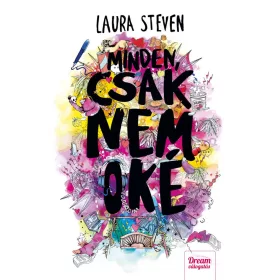 MINDEN, CSAK NEM OKÉ