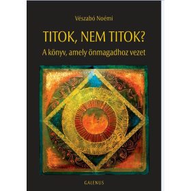   TITOK, NEM TITOK? A KÖNYV, AMELY ÖNMAGADHOZ VEZET- ÜKH 2019