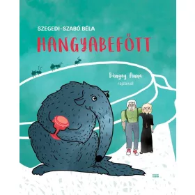 SZEGEDI-SZABÓ BÉLA: HANGYABEFŐTT