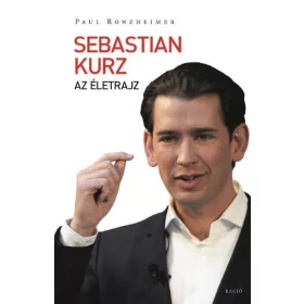 SEBASTIAN KURZ - AZ ÉLETRAJZ