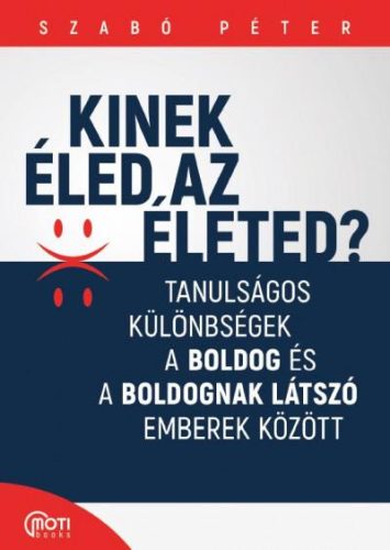 KINEK ÉLED AZ ÉLETED?