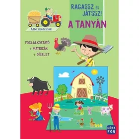RAGASSZ ÉS JÁTSSZ! - A TANYÁN