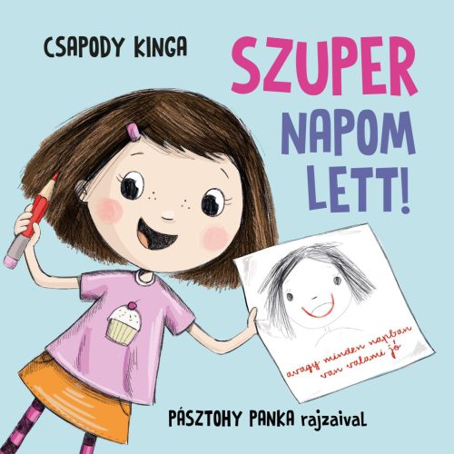 SZUPER NAPOM LETT! (2. KIADÁS)