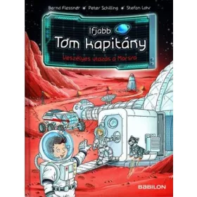 IFJABB TOM KAPITÁNY 5. - VESZÉLYES UTAZÁS A MARSRA