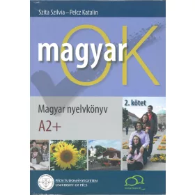 MAGYAR OK A2+ 2. KÖTET - MAGYAR NYELVKÖNYV+MUNKAFÜZET