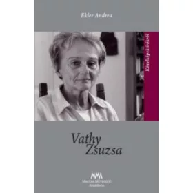 VATHY ZSUZSA - KÖZELKÉPEK ÍRÓKRÓL