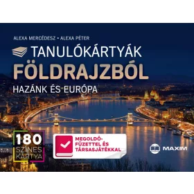 TANULÓKÁRTYÁK FÖLDRAJZBÓL - HAZÁNK ÉS EURÓPA