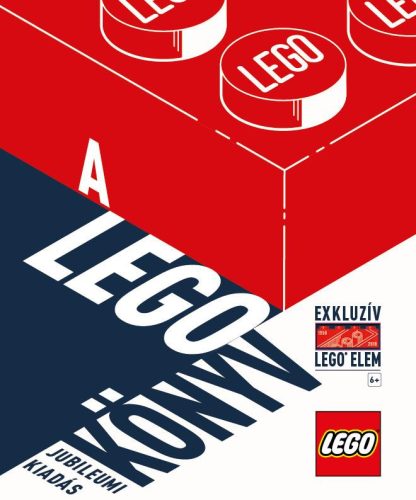 A LEGO KÖNYV - JUBILEUMI KIADÁS EXKLUZÍV ELEMMEL