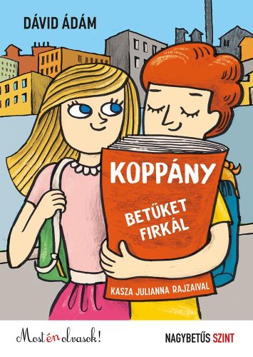 KOPPÁNY BETŰKET FIRKÁL - MOST ÉN OLVASOK! NAGYBETŰS SZINT