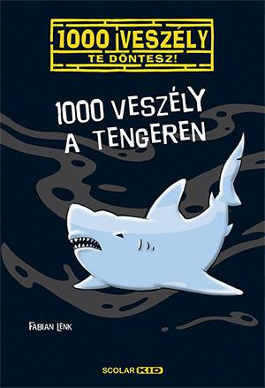 1000 VESZÉLY A TENGEREN