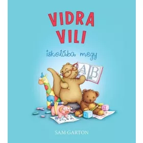 SAM GARTON: VIDRA VILI ISKOLÁBA MEGY
