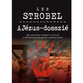 A JÉZUS-DOSSZIÉ - BŐVÍTETT, ÁTDOLGOZOTT KIADÁS