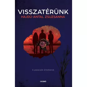 VISSZATÉRÜNK - A PIPACSOK ÁRTATLANOK