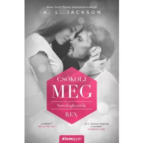 CSÓKOLJ MEG - SZÍVDÖGLESZTŐK - REX