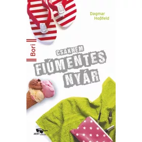 CSAKNEM FIÚMENTES NYÁR