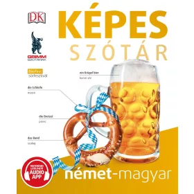 KÉPES SZÓTÁR NÉMET-MAGYAR (AUDIO ALKALMAZÁSSAL)