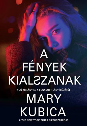 A FÉNYEK KIALSZANAK