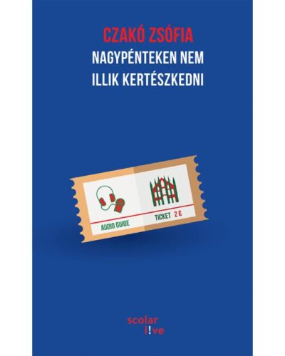 NAGYPÉNTEKEN NEM ILLIK KERTÉSZKEDNI