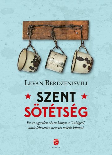 SZENT SÖTÉTSÉG - A GULAG UTOLSÓ NAPJAI