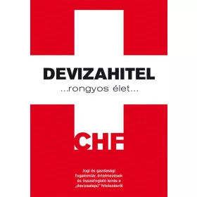 DEVIZAHITEL - RONGYOS ÉLET
