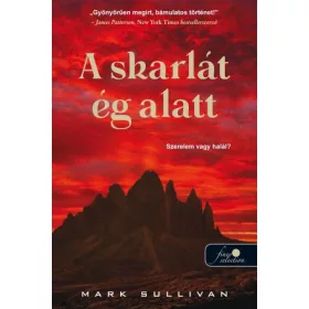 A SKARLÁT ÉG ALATT